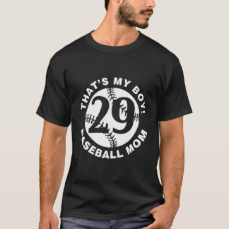 T'S My Baseball Mum 29 Favourite Player Mother'S D T-Shirt