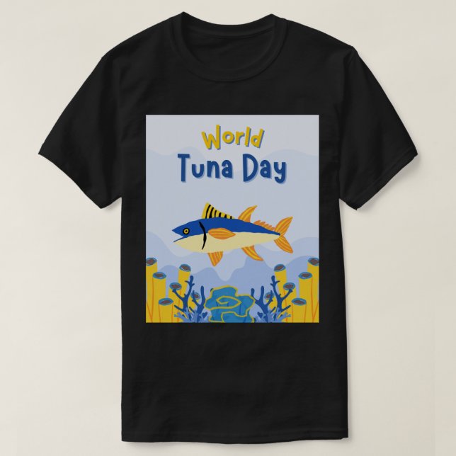 Tshirt for men world tuna day  (Design Front)