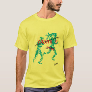 TShirt : Work The Positive