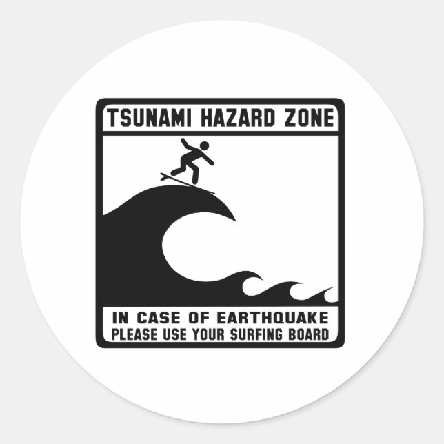 Tsunami Hazard Zone Classic Round Sticker (Front)