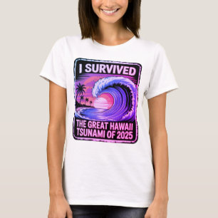 Tsunami Tested - Hawaiian Vacation Champion  T-Shirt