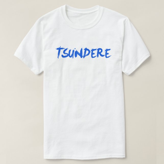 Tsundere Anime Manga Shirt (Design Front)