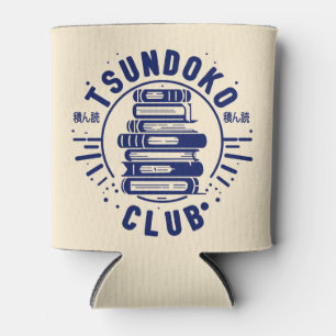 Tsundoku Club Book Lovers Bibliophile Booktok  Can Cooler