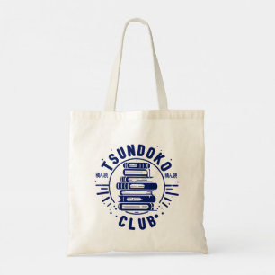 Tsundoku Club Book Lovers Bibliophile Booktok  Tote Bag