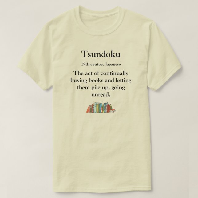 Tsundoku T-Shirt (Design Front)