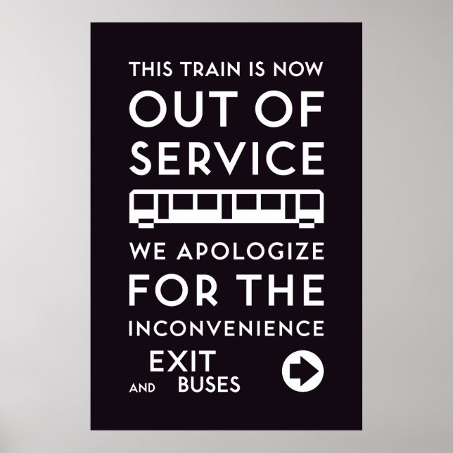 TTC - Apology Out of Service Poster (Front)