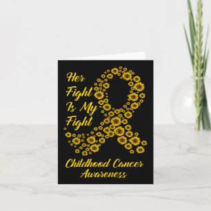 Tu Her Fight Is My Fight Childhood Cancer Awarenes Card