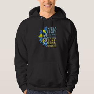 Tu Her Fight Is My Fight Down Syndrome Awareness C Hoodie