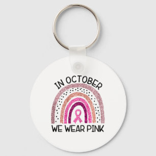 Tu In October We Wear Pink Breast Cancer Awareness Key Ring