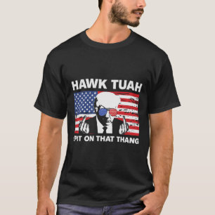 Tuah Spit On That Thang Trump 2024 Us Flag America T-Shirt