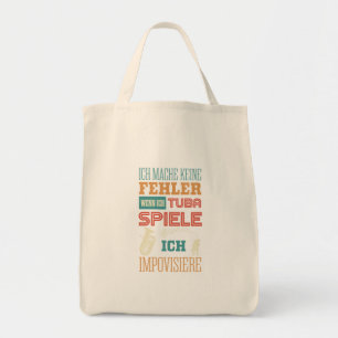 Tuba, I don't make mistakes, I improvise Tote Bag