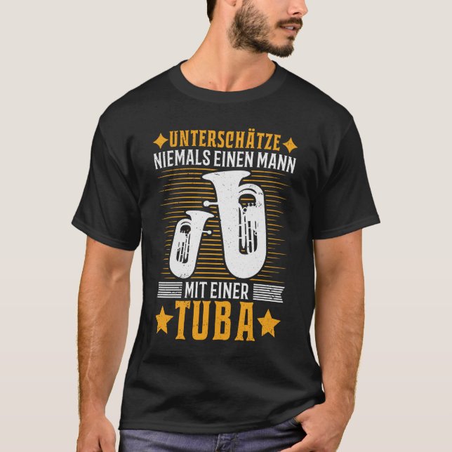 Tuba Mann Blasorchester Tubaspieler Tubist T-Shirt (Front)
