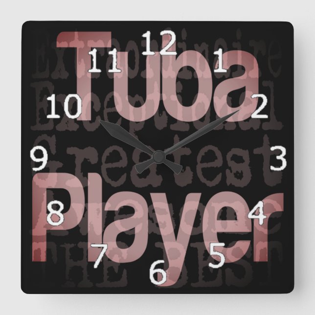 Tuba Player Extraordinaire Square Wall Clock (Front)
