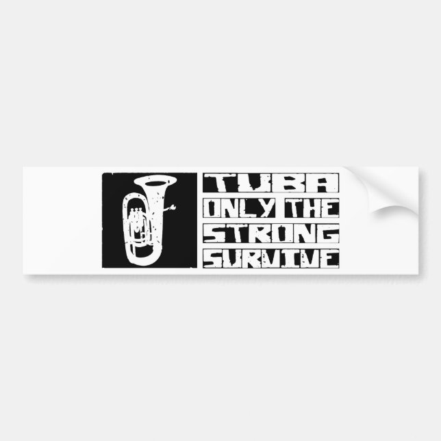 Tuba Survive Bumper Sticker (Front)