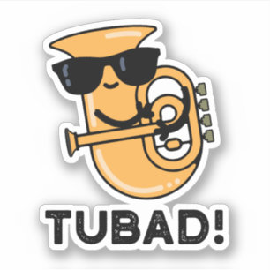 Tubad Funny Music Tuba Pun