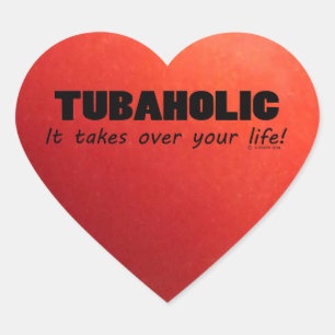Tubaholic Life Heart Sticker