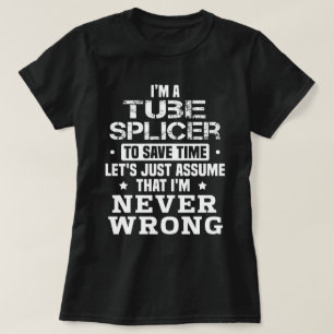 Tube Splicer T-Shirt
