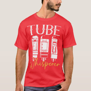 Tube Whisperer Vacuum tubes T-Shirt