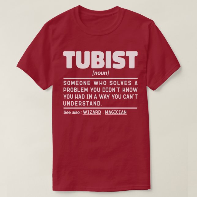 Tubist Noun Symphony Creator Sarcastic Tuba Lover T-Shirt (Design Front)