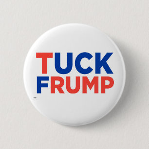 Tuck Frump 6 Cm Round Badge