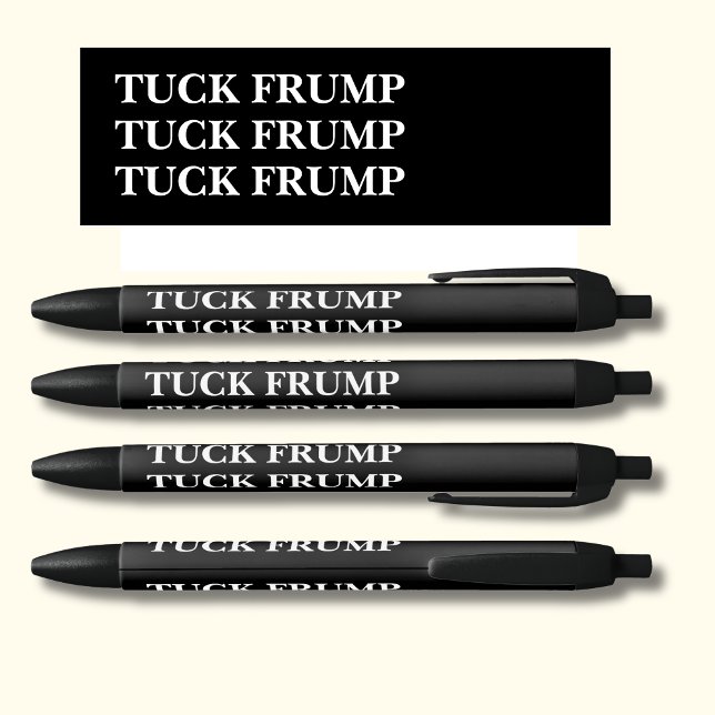TUCK FRUMP on black  Black Ink Pen (Creator Uploaded)