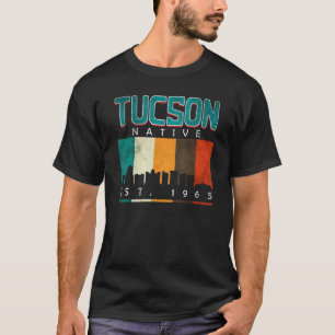 Tucson Native Est 1965 1 T-Shirt