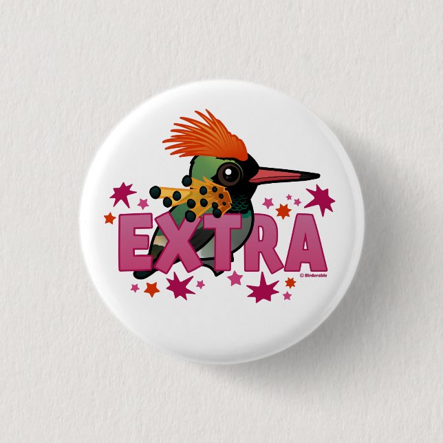 Tufted Coquette is *EXTRA* 3 Cm Round Badge (Front)