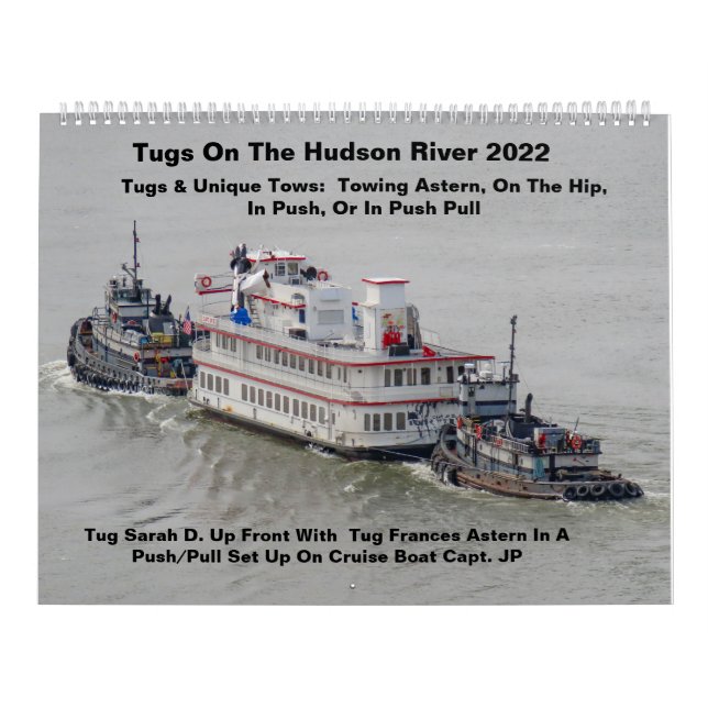 Tugs On The Hudson River With Unique Tows 2022 Calendar (Cover)