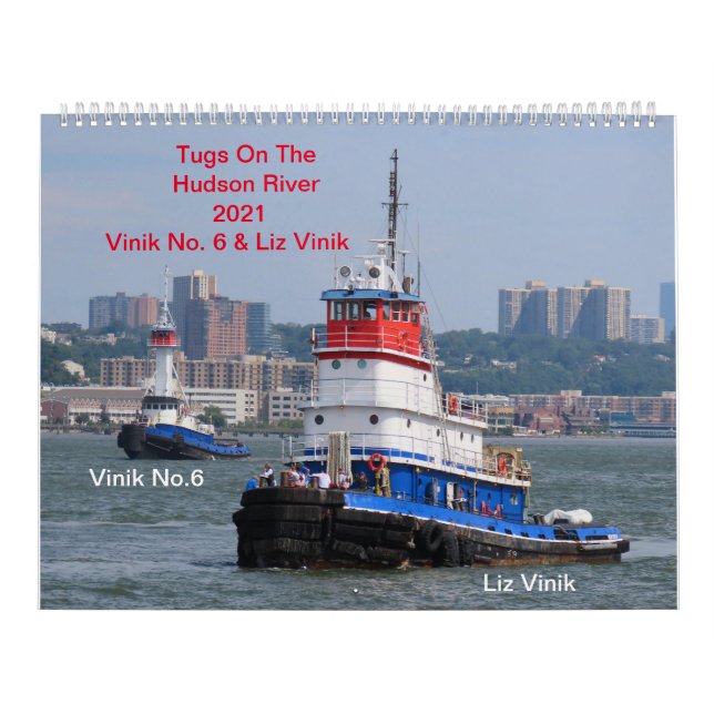Tugs Vinik No. 6 & Liz Vinik On The Hudson River Calendar (Cover)