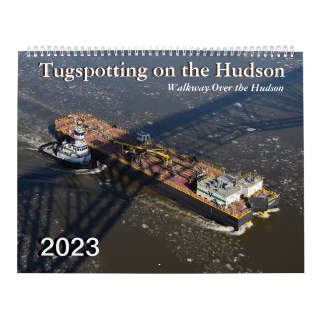 Tugspotting 2023 Walkway Over the Hudson Calendar (Cover)