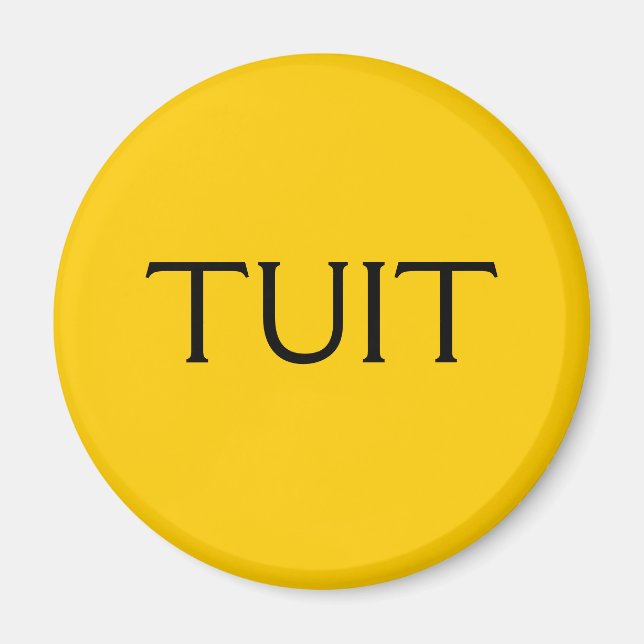 TUIT MAGNET (Front)