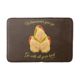 Tulip Flower Go With Your Heart Inspirational      Bath Mat