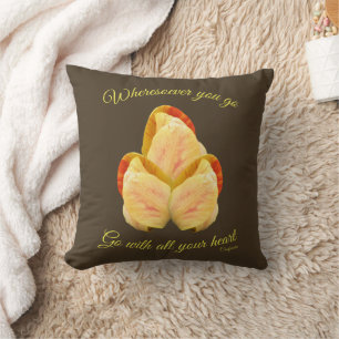 Tulip Flower Go With Your Heart Inspirational   Cushion
