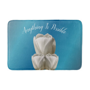 Tulip Flowers Anything Is Possible Inspirational Bath Mat