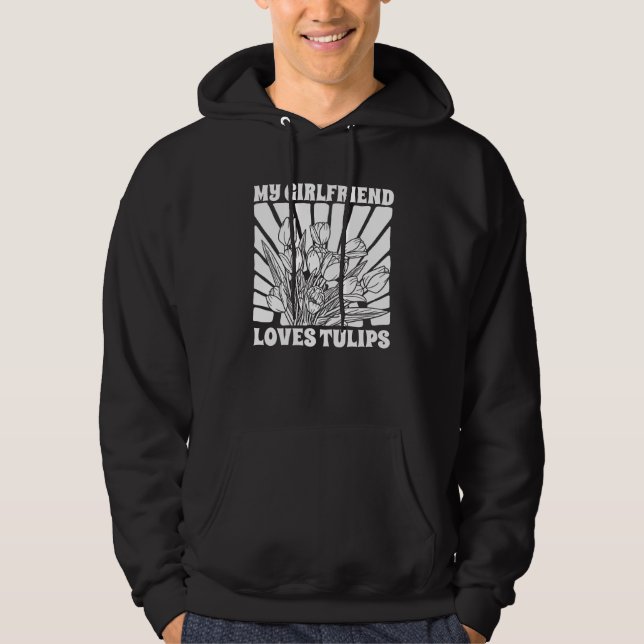 Tulip Gardening Girlfriend Gardener Garden  Tulips Hoodie (Front)