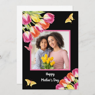 Tulips & Butterflies Black Photo Mother’s Day Card