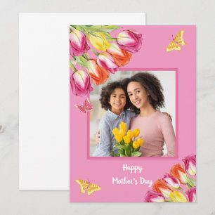 Tulips & Butterflies Pink Photo Mother’s Day Card
