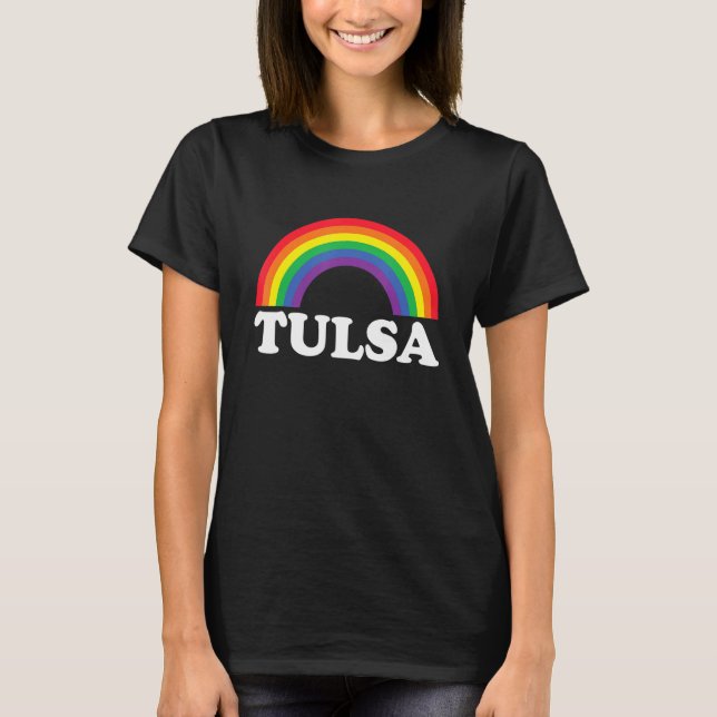 Tulsa Rainbow LGBTQ Gay Pride Lesbians Queer T-Shirt (Front)