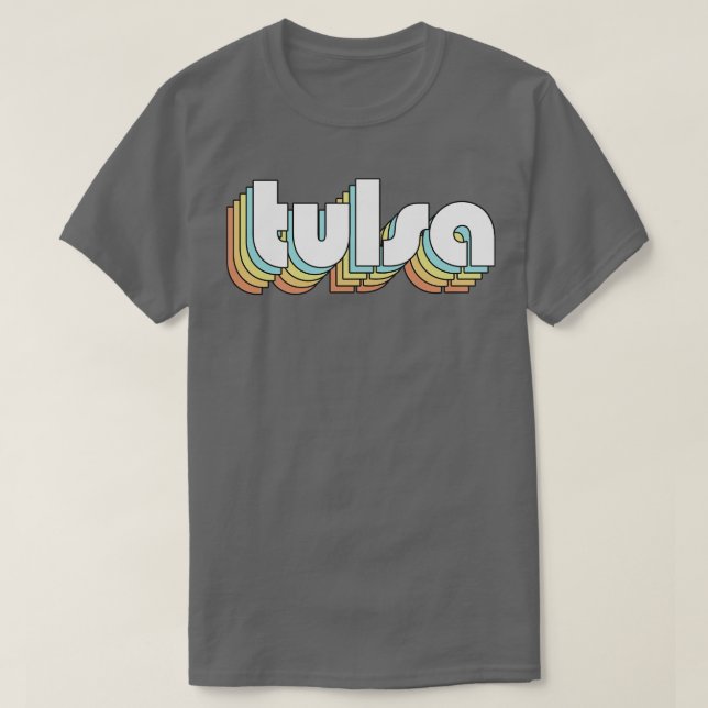 Tulsa Retro Rainbow Typography Faded Style 2 T-Shirt (Design Front)