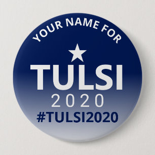 Tulsi 2020 USA Election Campaign Political 10 Cm Round Badge