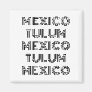 Tulum - Mexico - Heaven in the World - Favorite Magnet