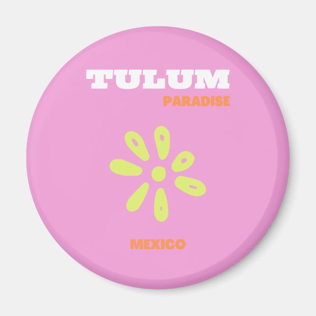 Tulum, Mexico, Preppy, Pink  Magnet (Front)
