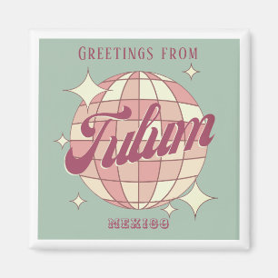 Tulum Mexico Retro Vintage souvenir holiday Magnet