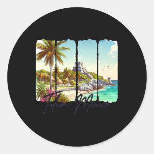 Tulum Mexico Travel Trip Meet Me In Tulum Souvenir Classic Round Sticker