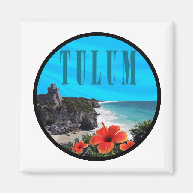 Tulum past present magnet (Front)