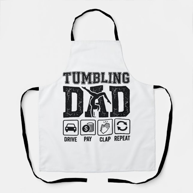 Tumbling Dad Drive Pay Clap Repeat Shirt Design_1 Apron (Front)