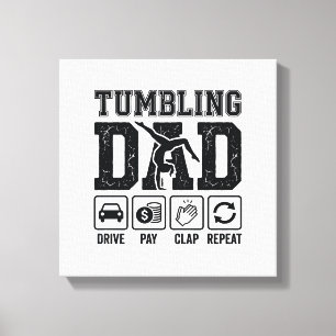 Tumbling Dad Drive Pay Clap Repeat Shirt Design_1 Canvas Print