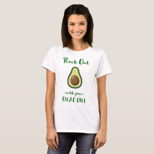 Tumblr T-Shirt Rock Out With Your Guac Out