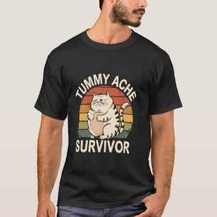 Tummy Ache Survivor Cat Funny Meme Retro Vintage T-Shirt