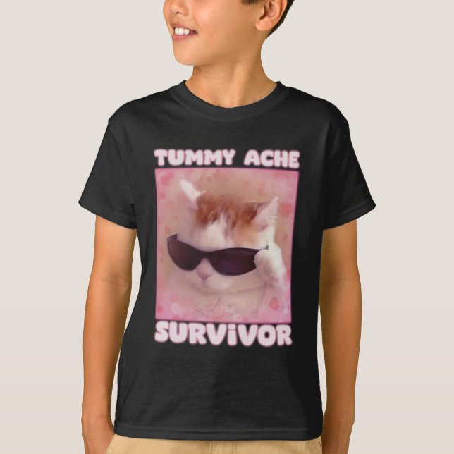 Tummy Ache Survivor Cat Funny  T-Shirt (Front)